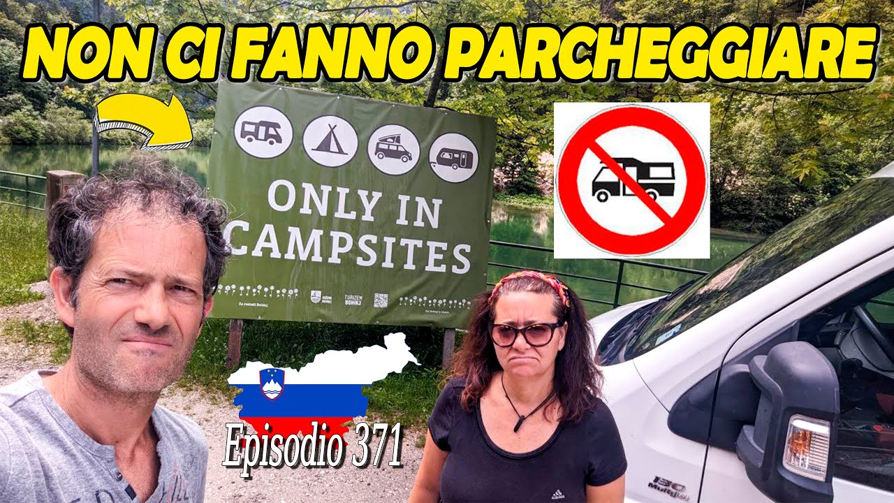 Lago di Bled vietato ai CAMPER 🤬 La mafia dei campeggi colpisce ancora!
