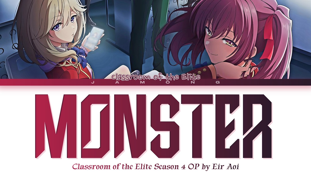 Classroom of the Elite Season 4 - Opening FULL 