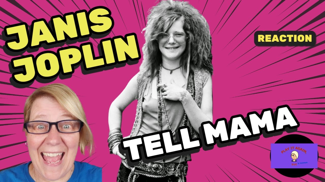 1st Time Hearing ~ TELL MAMA by JANIS JOPLIN ~ Reaction
