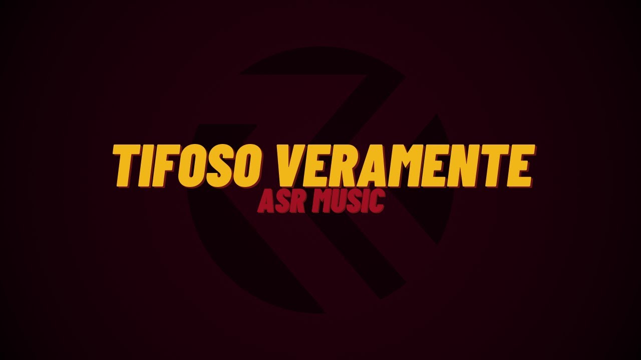 ASR music | Tifoso veramente