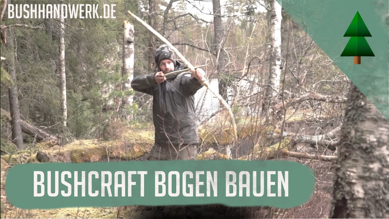 Bogenbauen in der Wildnis | Erster Versuch | bushhandwerk.de
