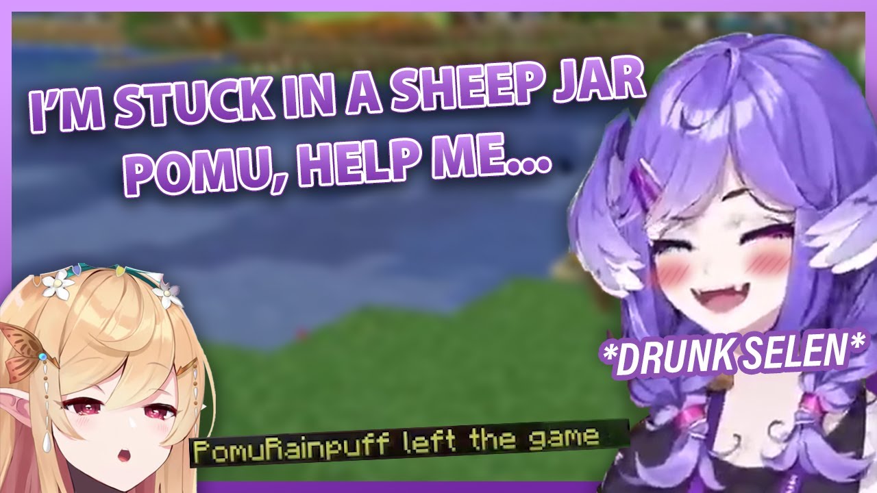 Drunk Selen & Pomu Trying to Fix Thing But Turn It Into An Actual Mess