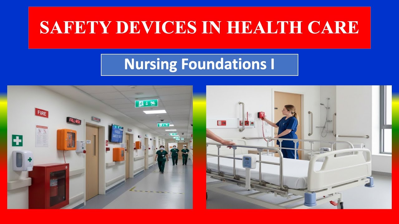 SAFETY DEVICES IN HEALTH CARE - MCQ - unit 11 part 2 Nursing Foundations I