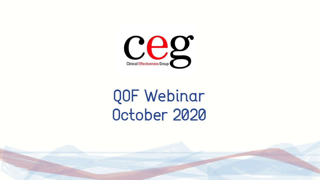 Webinar: Quality and Outcomes Framework (QOF), 21 October 2020