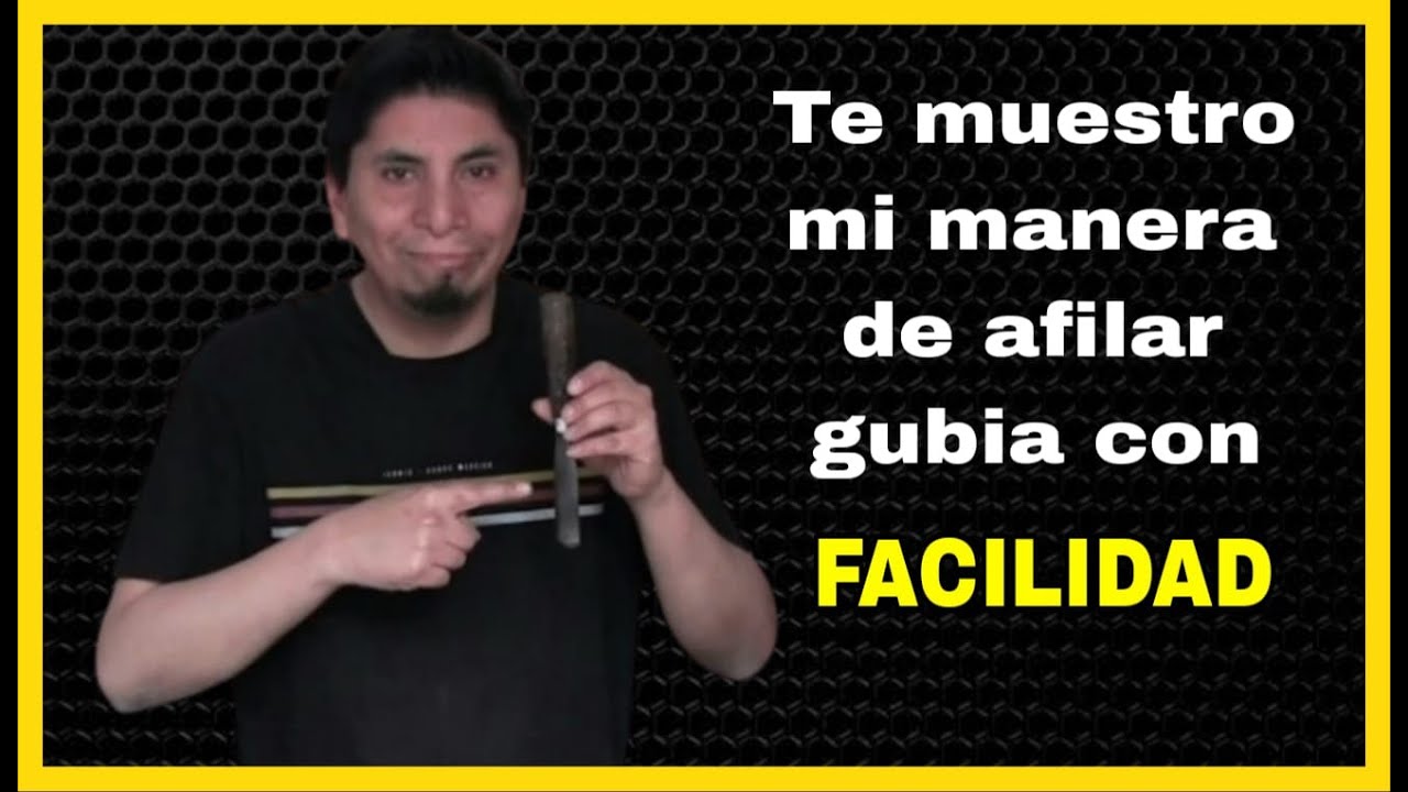 La manera MÁS FÁCIL y EFECTIVA de AFILAR Gubias a mano (Principiantes)!!! 🚀
