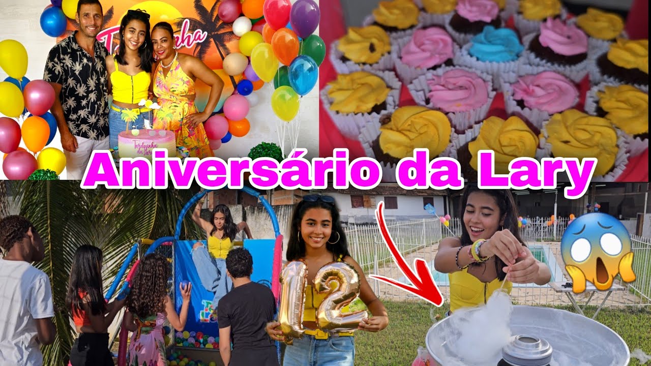 FESTA DE ANIVERSÁRIO! 12 ANOS DA LARY/ MUITAS BRINCADEIRAS E DIVERSÃO + MUITOS DOCES E SALGADOS 🥰