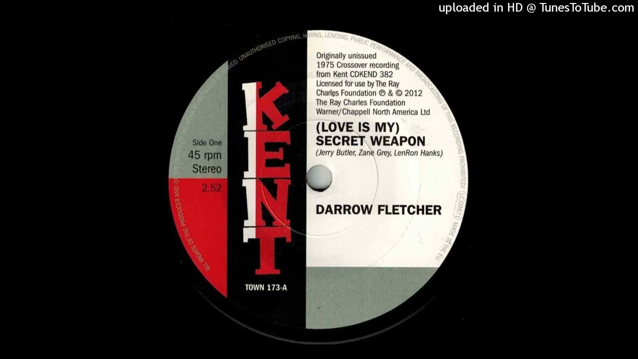 Darrow Fletcher - (Love Is My) Secret Weapon