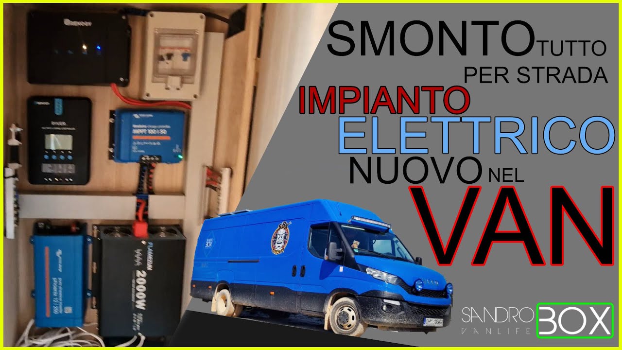 IMPIANTO ELETTRICO ORA! -SANDROBOX VANLIFE-