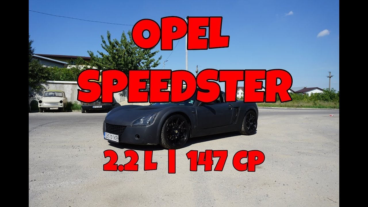 Cea mai mica masina! Review Opel Speedster 2.2 | Review in limba romana | Recenzii Auto
