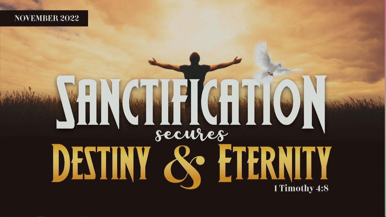 UNDERSTANDING PATHWAYS TO SANCTIFICATION PT. 4B | NOVEMBER 27, 2022 | LFC GOSHEN