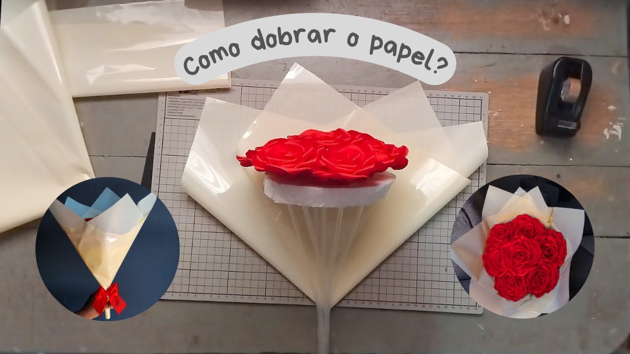 Como dobrar o papel para embrulhar/ embalar o buquê?!