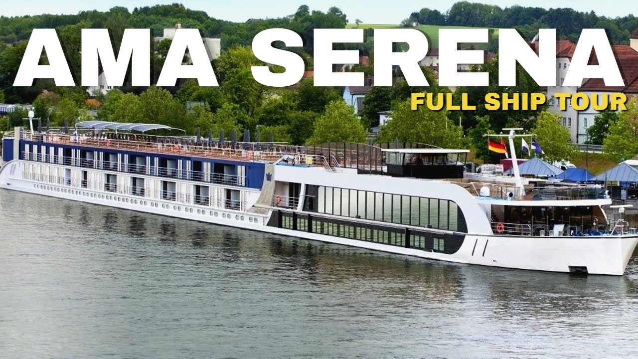 AMA Serena | Полная экскурсия по кораблю и обзор в формате 4K | Речной круиз AMA Waterways