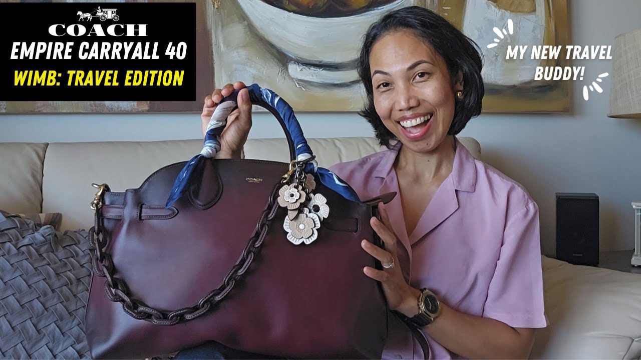 WHAT'S IN MY BAG? TRAVEL EDITION  ft. COACH EMPIRE CARRYALL 40