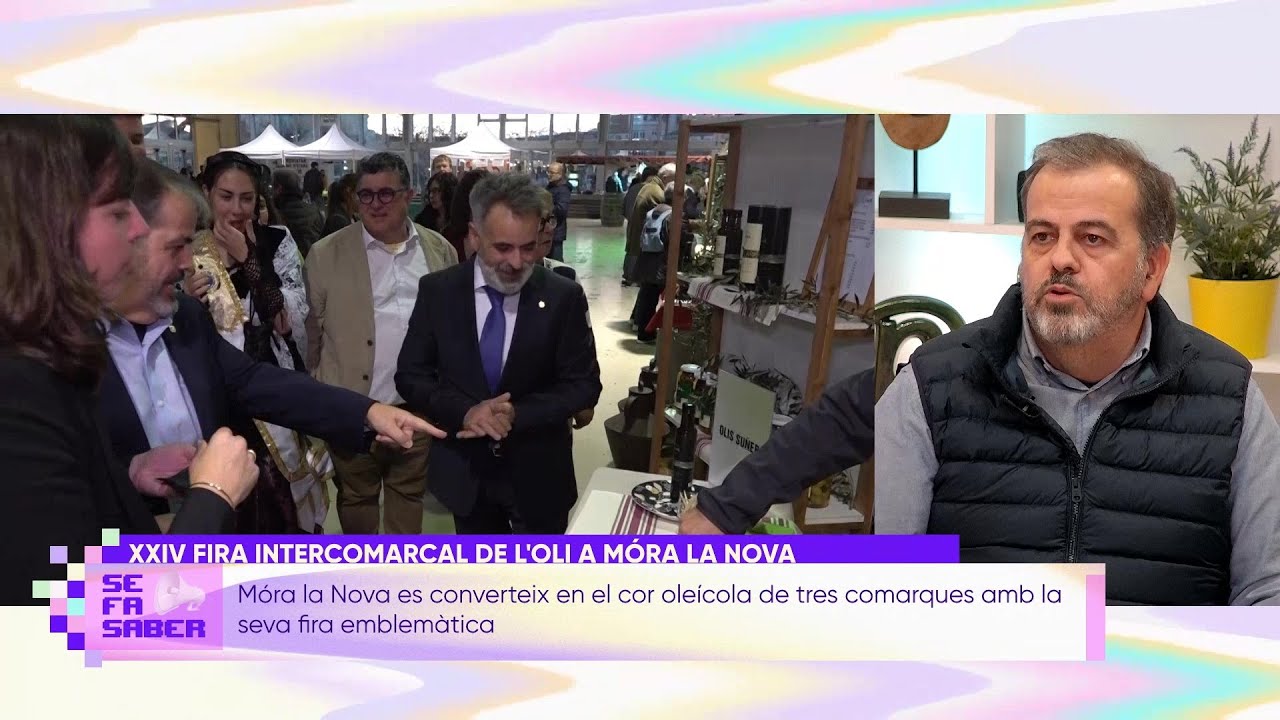Se fa saber. XXIV Fira Intercomarcal de l'Oli a Móra la Nova