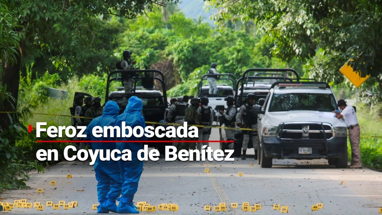 13 policías muertos en emboscada en Coyuca de Benítez, Guerrero