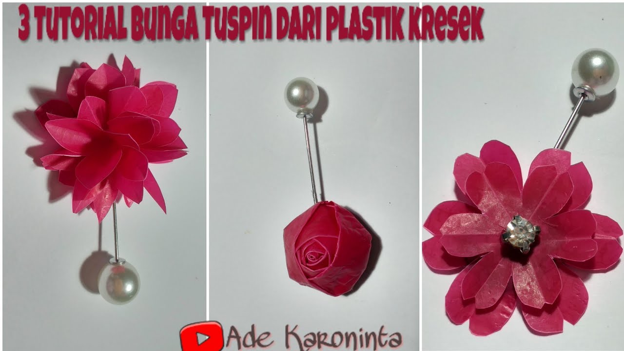 3 Tutorial Bunga Tuspin dari Plastik Kresek