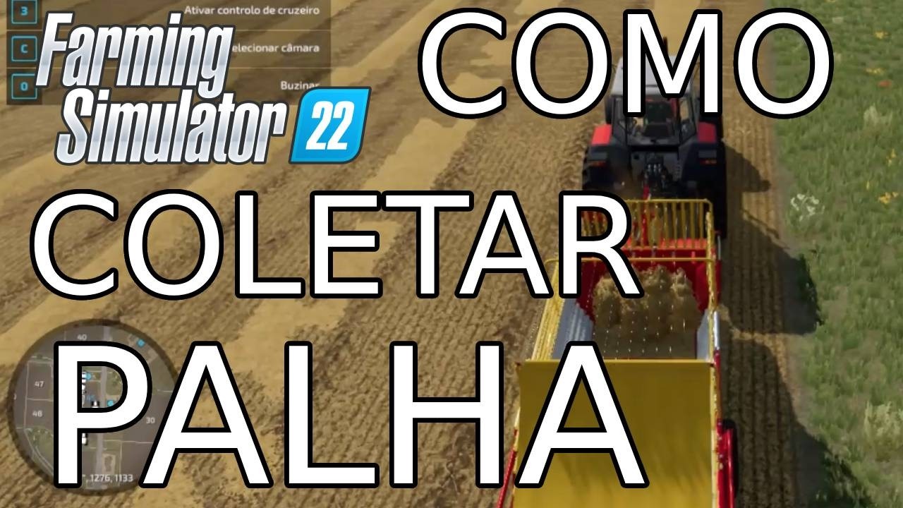 Como coletar palha no Farming Simulator 22