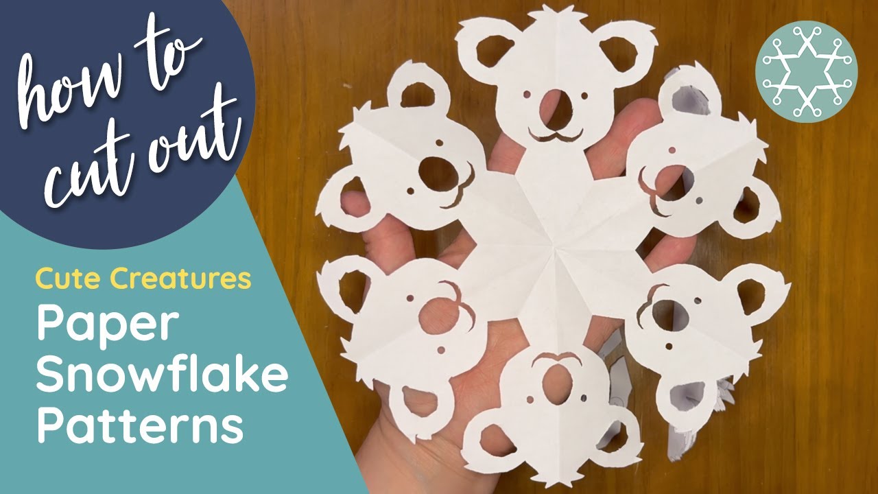 Cute Creatures Paper Snowflake Patterns - Step by Step Guide to cutting the paper snowflake patterns