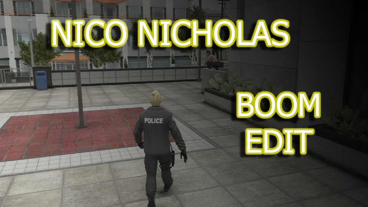 Nico Nicholas - Boom Edit - l EdrpV l