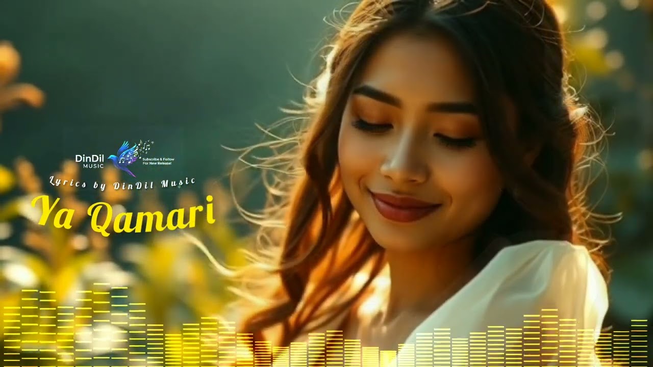 Ya Qamari | يَا قَمَرِي | New Arabic Song | DinDil Music