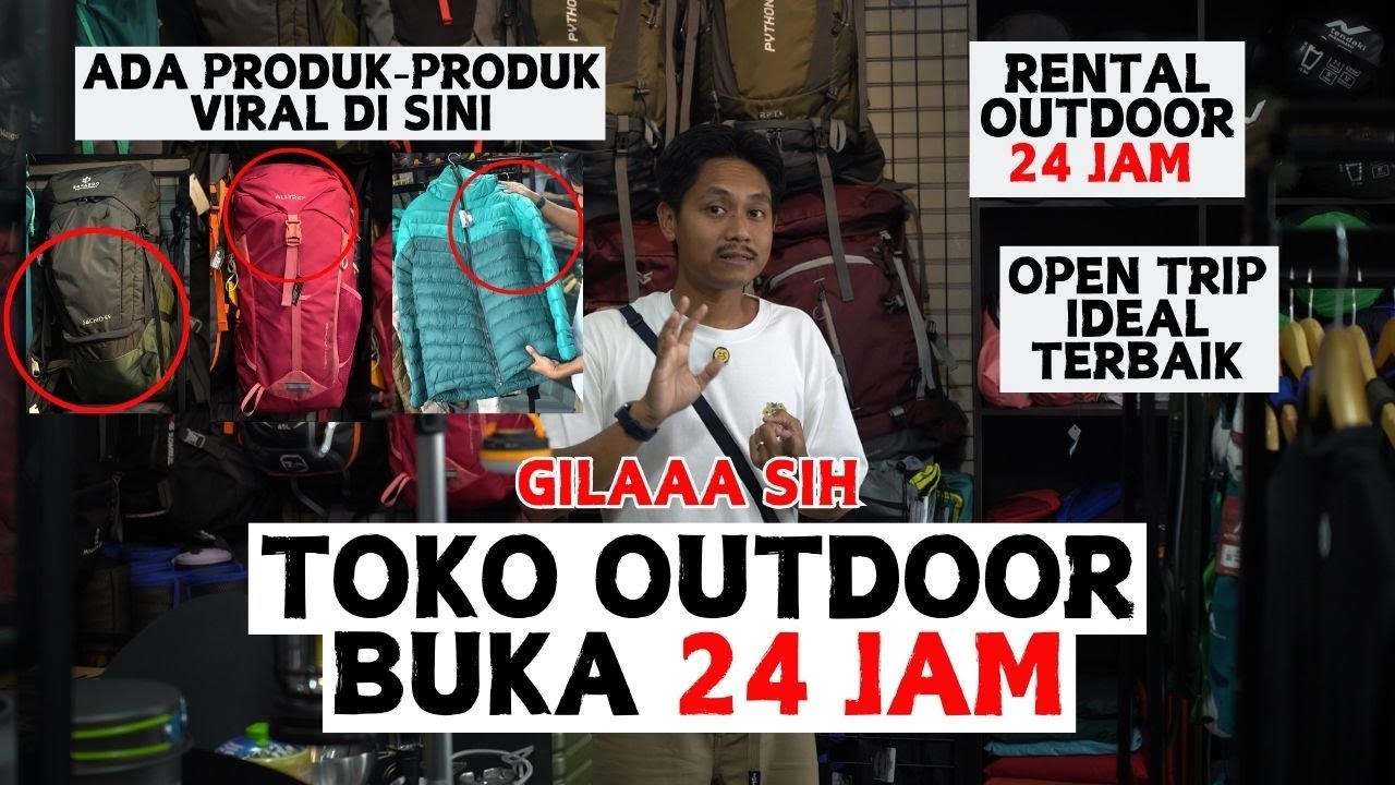 BUKA 24 JAM | TOKO OUTDOOR JAKARTA TROPIS ADVENTURE