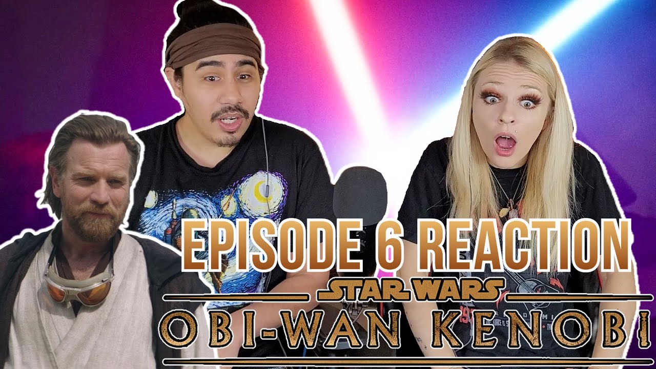 Obi-Wan Kenobi - 1x6 - Episode 6 Reaction