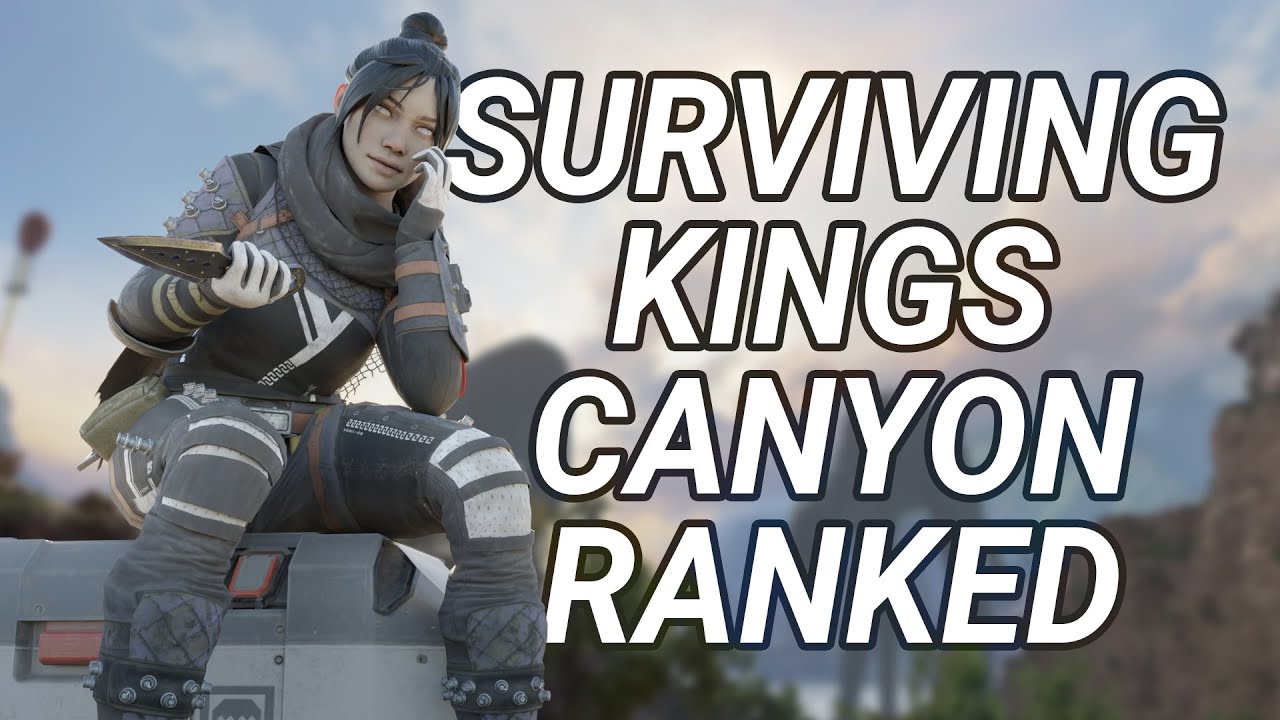 MOVEMENT PLAYER SURVIVING KINGS CANYON RANKED | wrthcrw