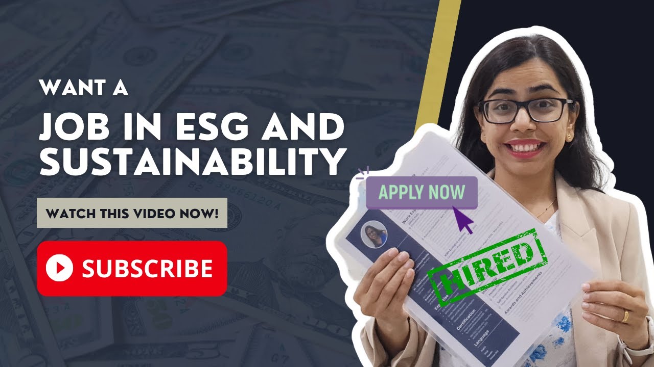 Get a Job in ESG & Sustainability | Career Guide from freshers to experienced! (Must Watch)
