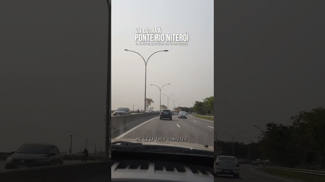 Via Dutra até o acesso da Ponte Rio Niterói pela Linha Vermelha