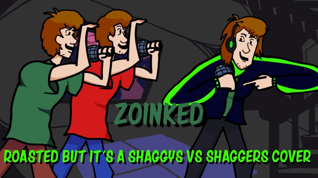ZOINKED (Roasted but it's a Shaggy and Red Shaggy vs LORAY cover)
