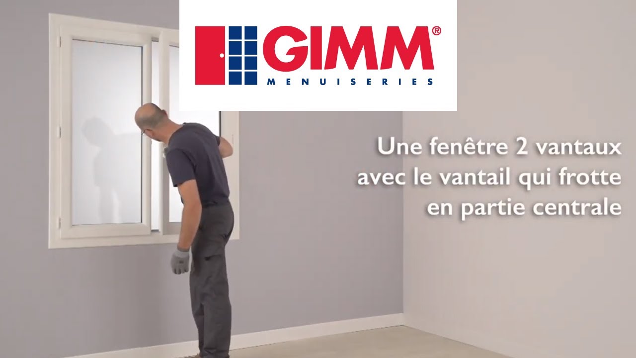 La fenêtre PVC frotte en partie centrale - GIMM Menuiseries