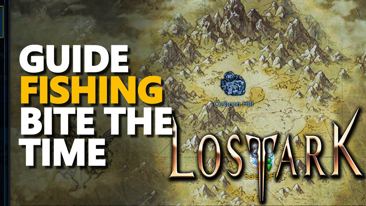 Guide Fishing Bite the Time Lost Ark