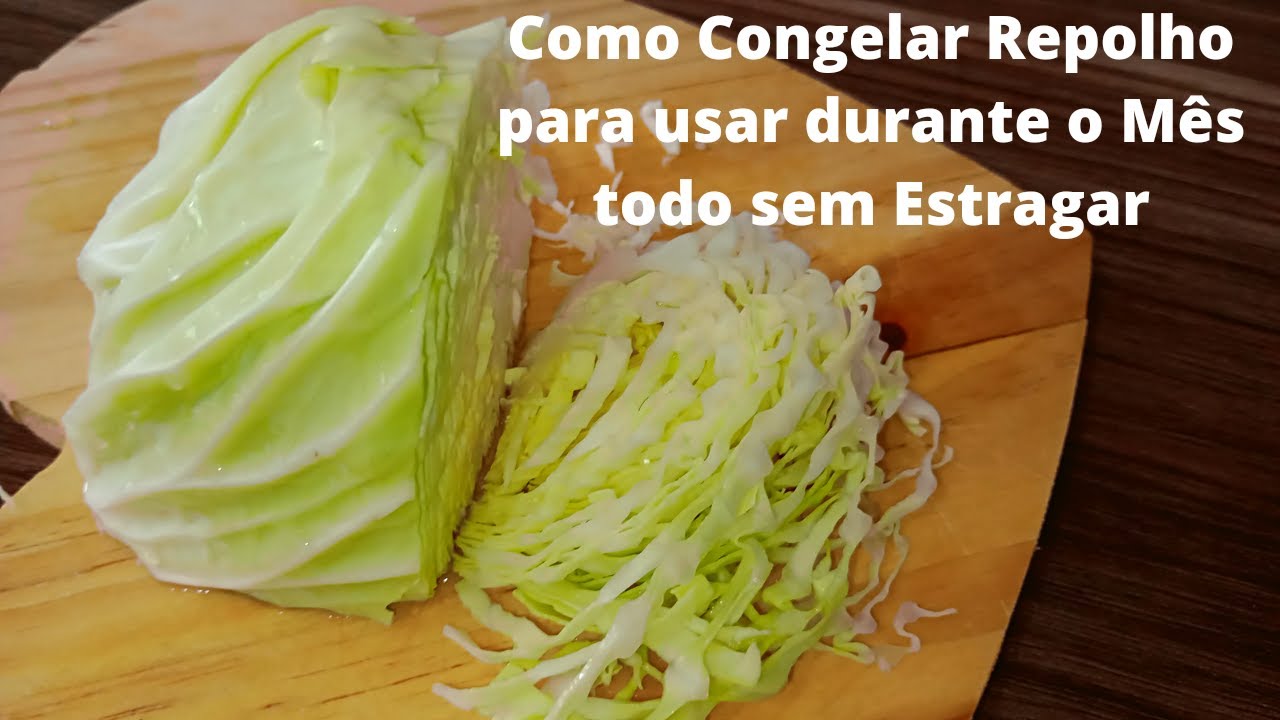 COMO CONGELAR REPOLHO PARA USAR DURANTE O MÊS TODO SEM ESTRAGAR