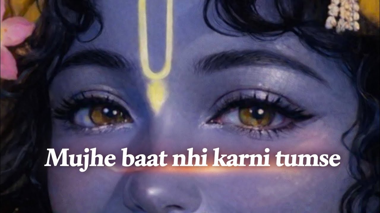 Mujhe tumse baat nhi krni | Krishna Message | soul of dharma 