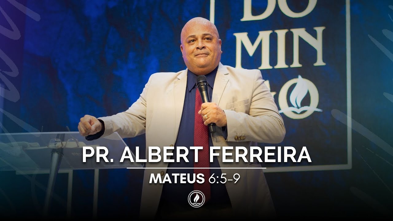 11/Maio | Domingo de Celebração | Pr. Albert Ferreira