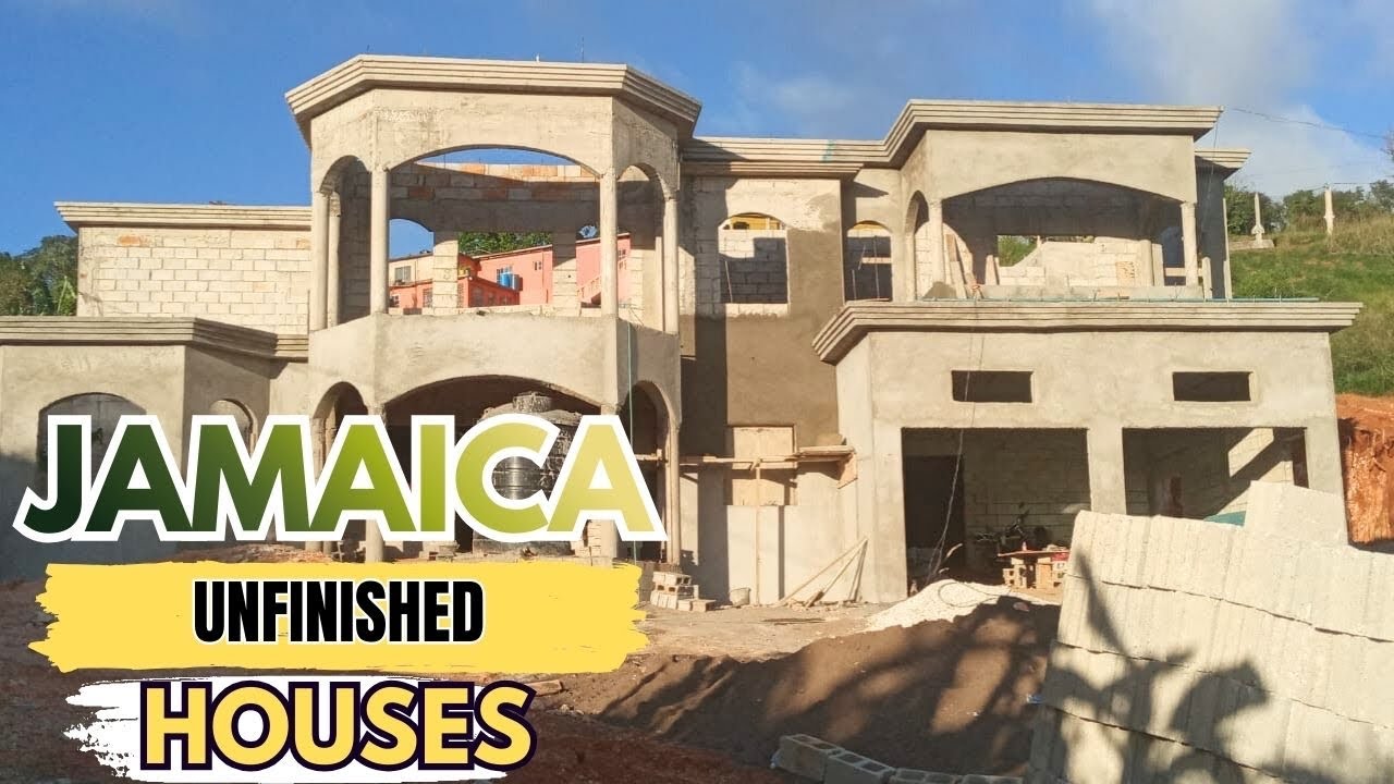 The REAL Reason Jamaica Has So Many Unfinished Houses 