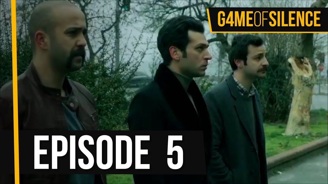 Game Of Silence | Episode 5 (English Subtitle)