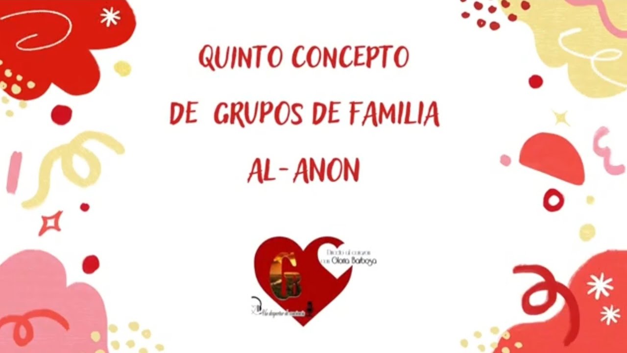 Quinto concepto de los grupos de familia Al-anon