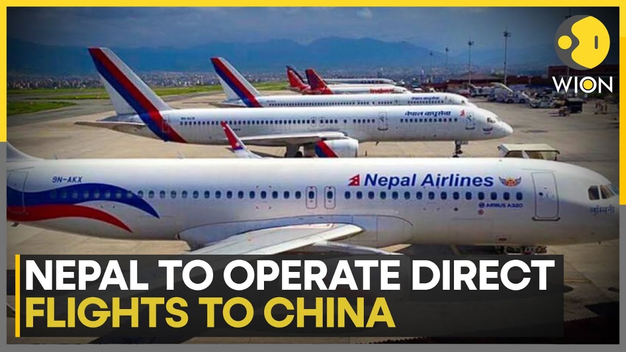 Nepal-China Flight: Kathmandu-Guangzhou Direct Flights Start On September 2 | WION