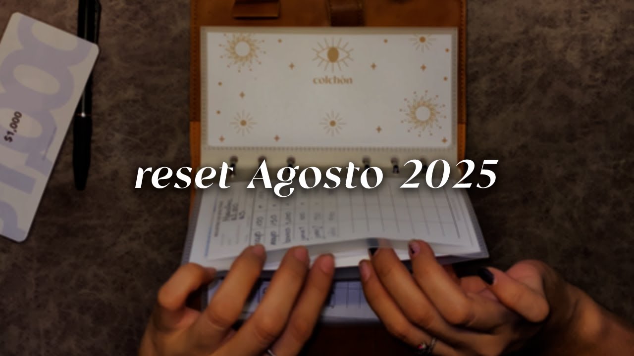 Reseteo Financiero Agosto 2025 💸 | Limpieza de Sobres + Ajustes Financieros para mis Vacaciones