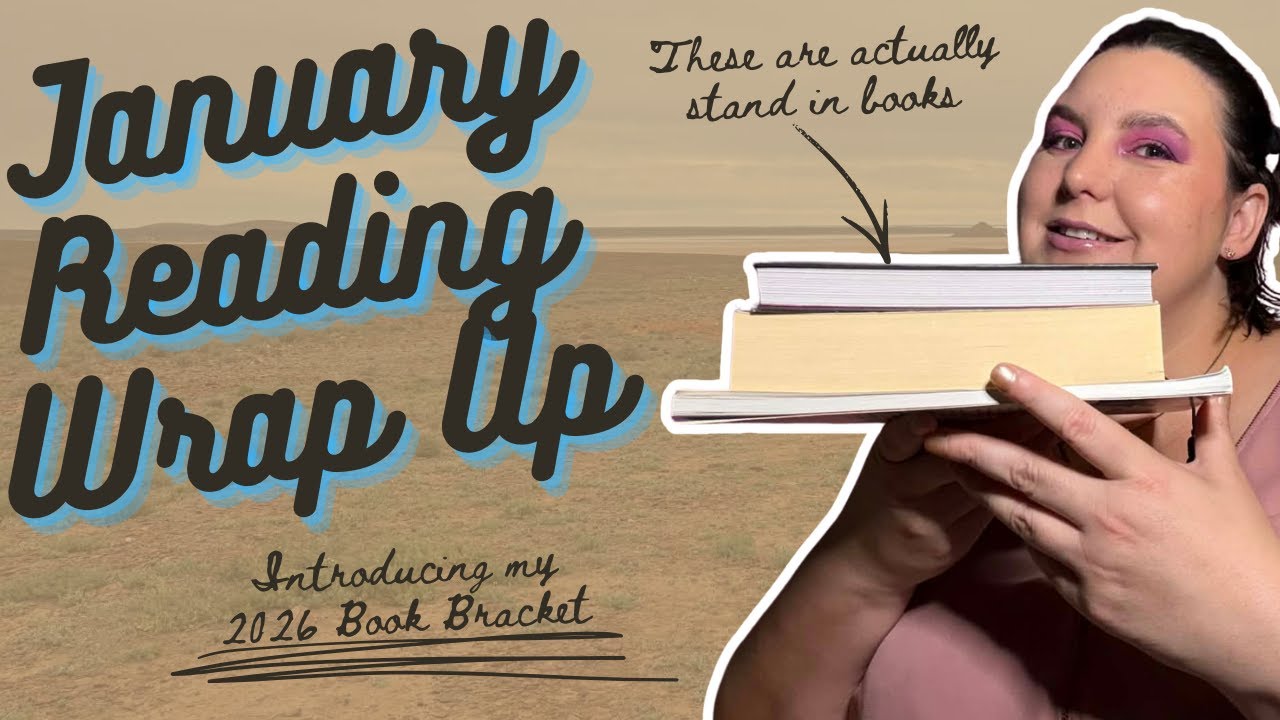 Reading Wrap Up | Ft. Book Bracket | January 2026