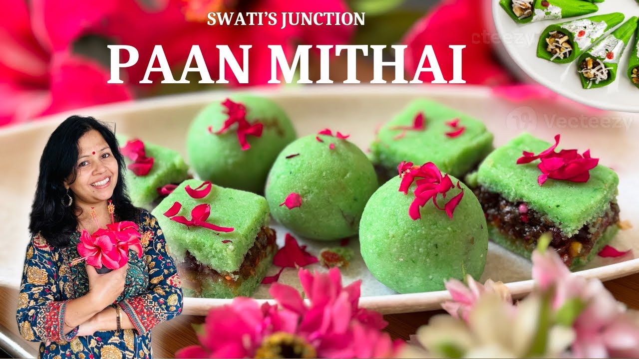 Looking for a Unique Festive Sweet? Try This Easy Paan Mithai!