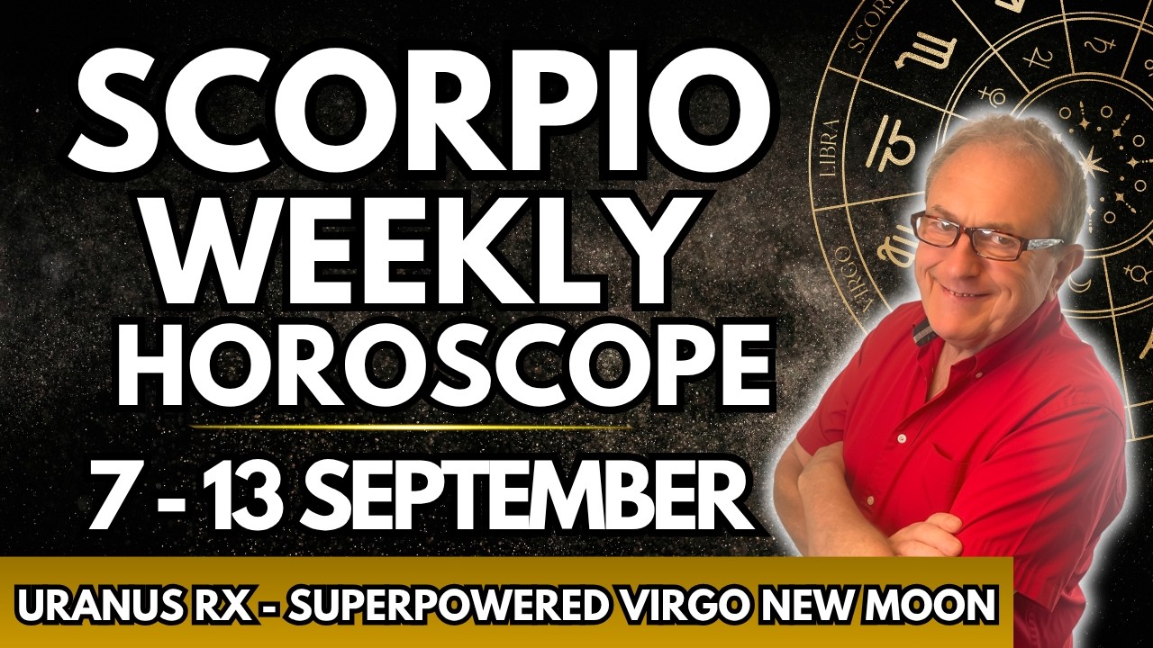 SCORPIO FORECAST Weekly Horoscope 7-13 September, 2026 (Sun, Moon, Asc) Your Sex Appeal Sky Rockets!