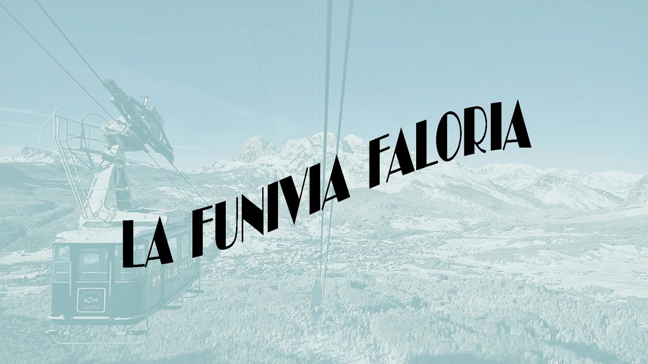 LA FUNIVIA FALORIA