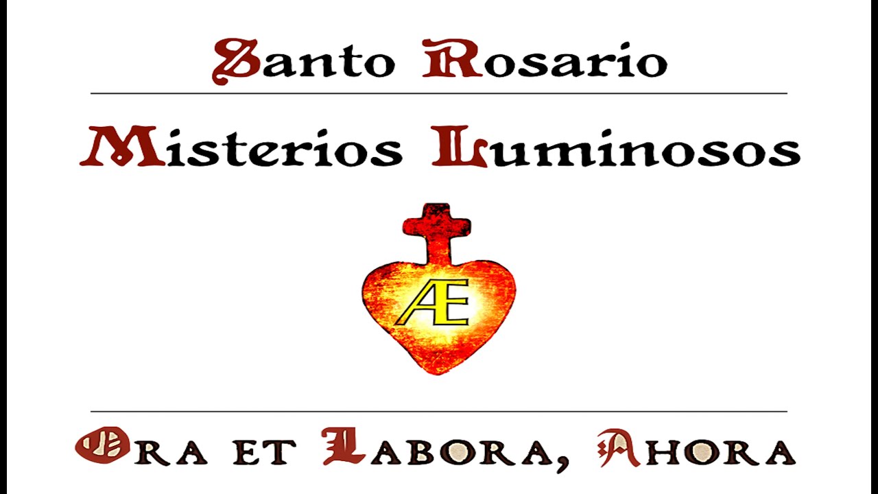 🇻🇦🇪🇸 Misterios luminosos principalmente en latín.