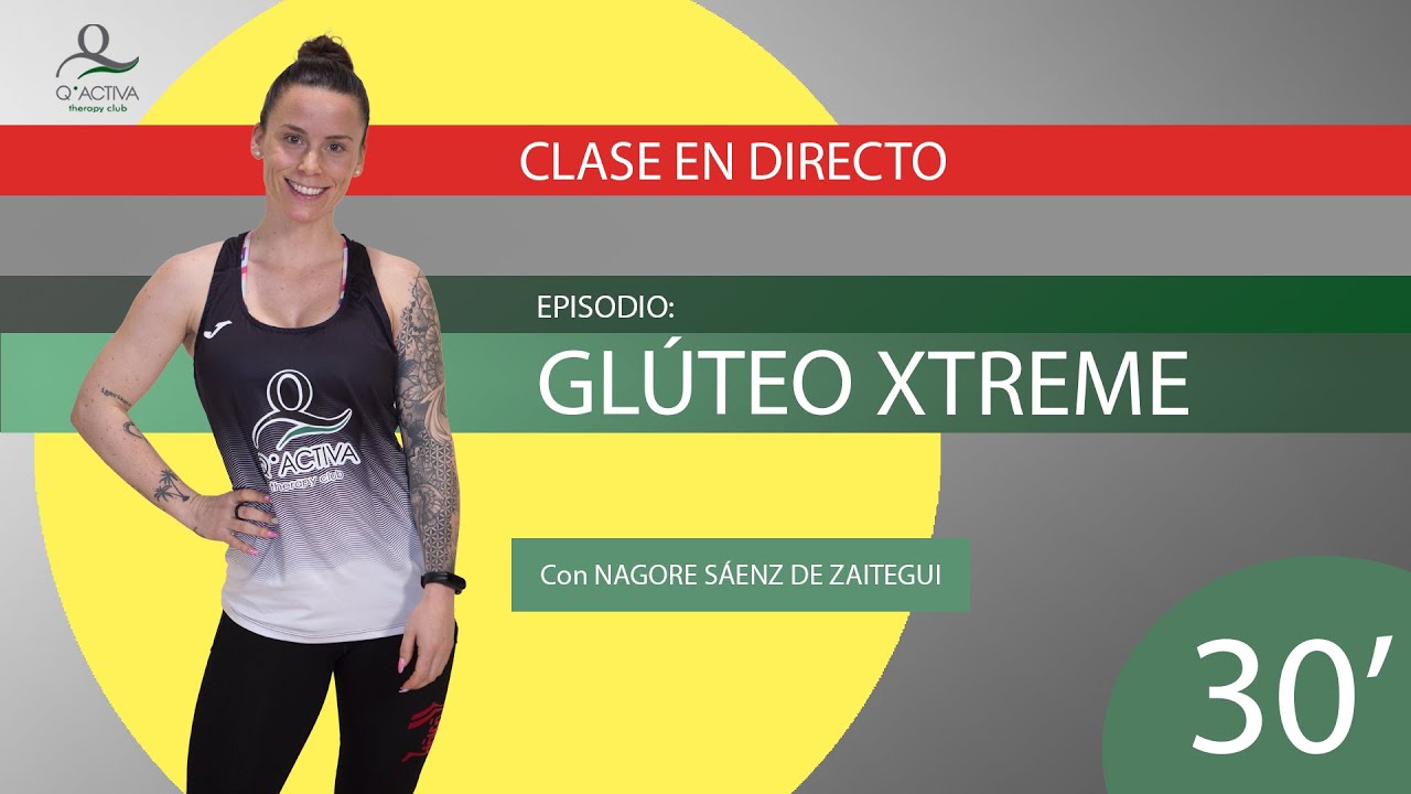 EJERCICIOS DE GLÚTEO, 30 MINUTOS