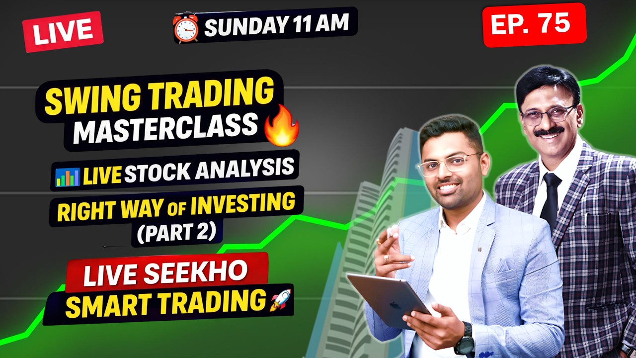 Sunday Live  EP. 75 | Right Way of Swing Trading (Part 2) | Live Examples | Rohit Tated