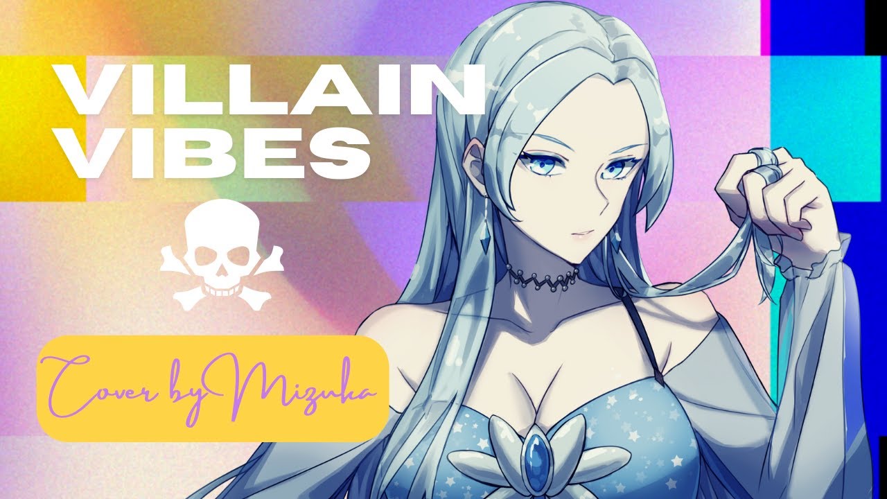 [MizukaVTuber] Villain Vibes | #VillainDeezVibez