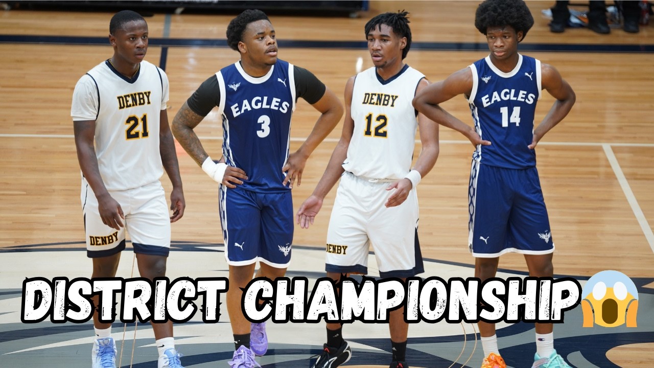🔥CHANDLER PARK VS DETROIT DENBY DISTRICT CHAMPIONSHIP | BATTLE OF KELLY