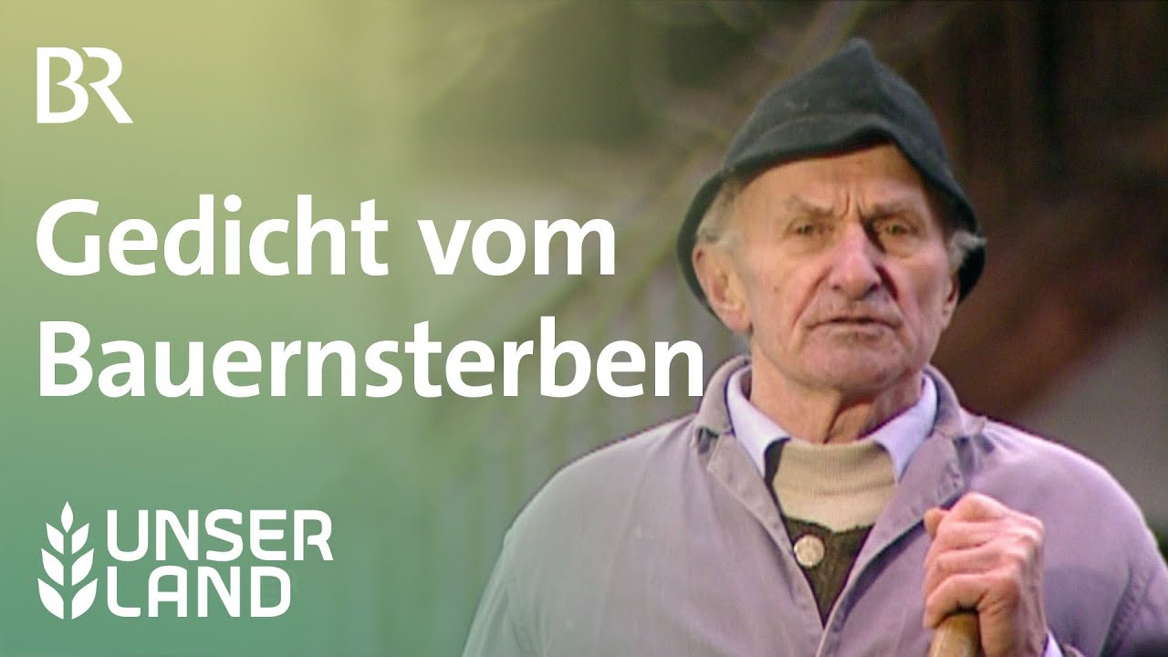 Gedicht vom Bauernsterben: 